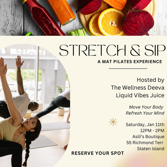 Stretch & Sip - Asili's Boutique